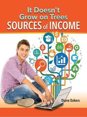 cover image of It Doesn't Grow on Trees: Sources of Income